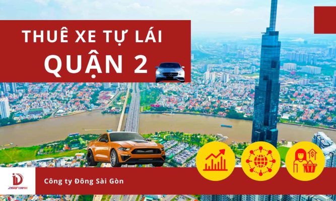 Thuê xe tự lái Quận 2