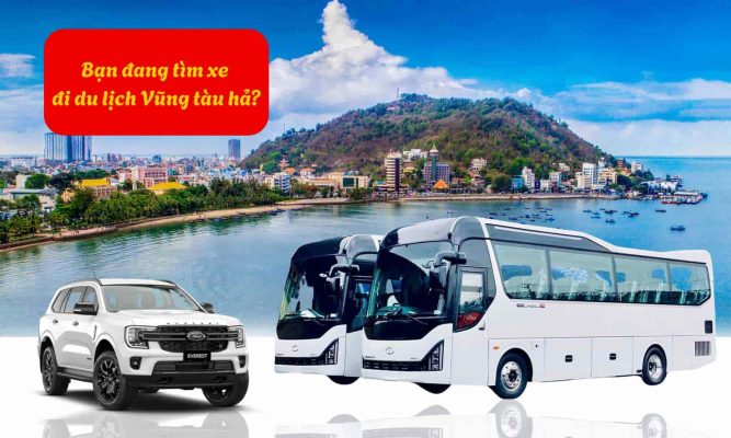 Thuê xe đi Vũng Tàu