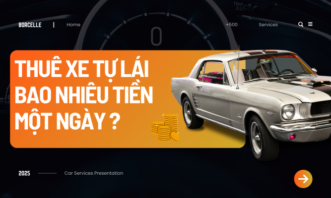 thuê xe tự lái bao nhiêu tiền 1 ngày